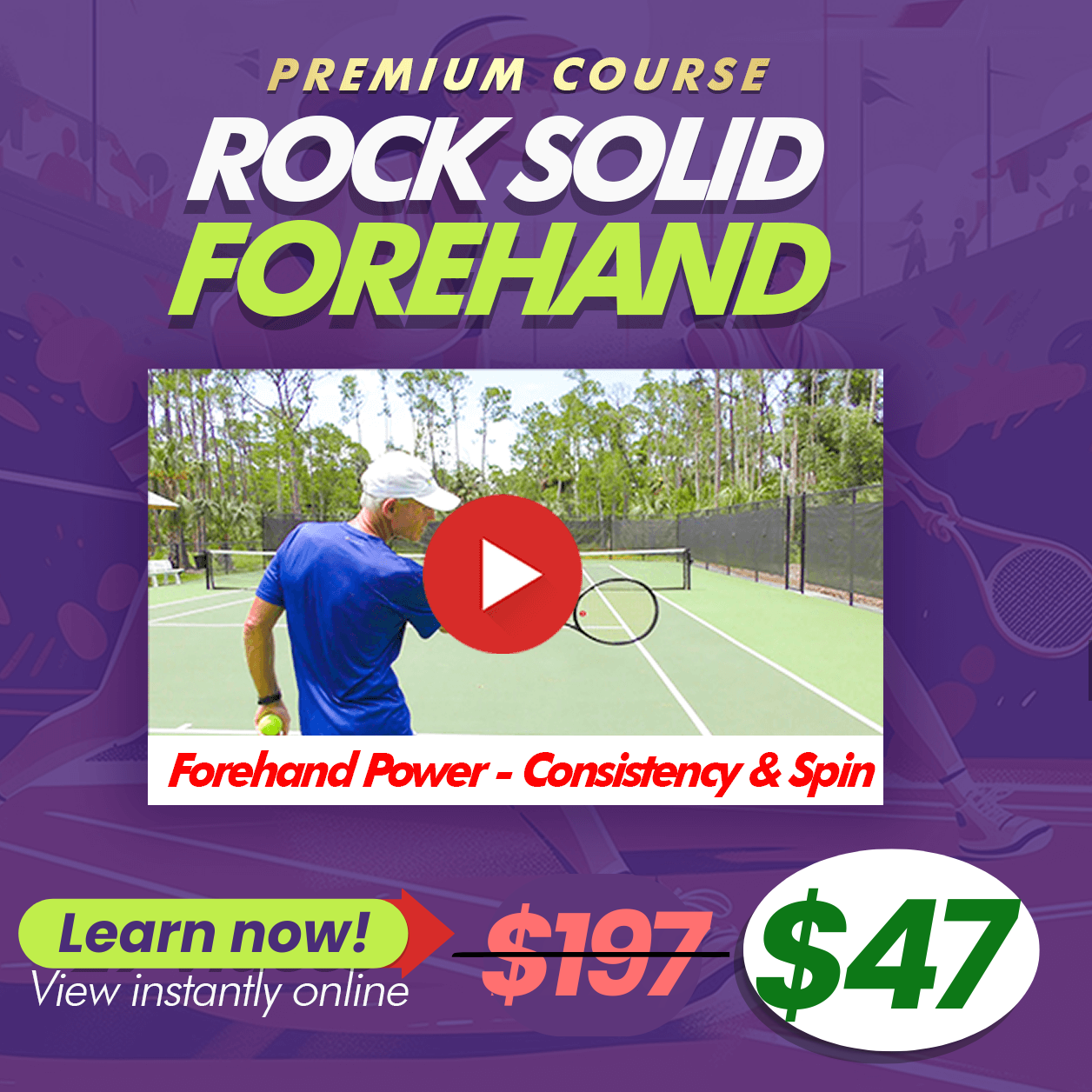 Rock Solid Forehand course