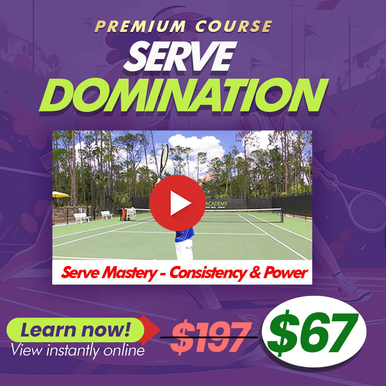 Serve Domination course